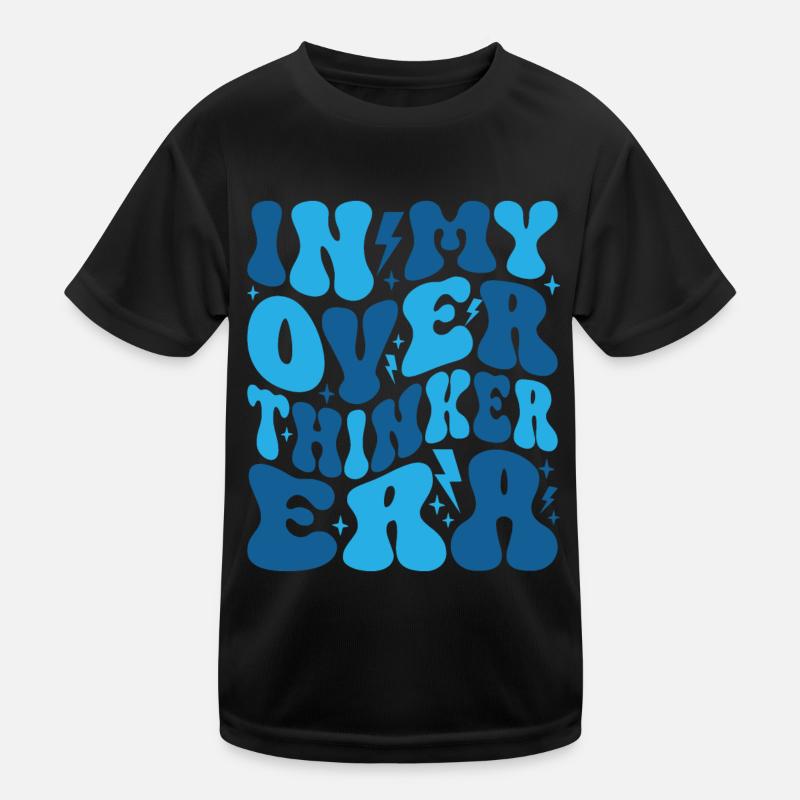 Dans mon ère Overthinker Overthink Groovy T-shirt sport Enfant