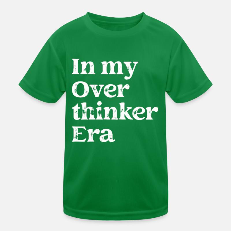 Dans mon ère Overthinker Overthink T-shirt sport Enfant