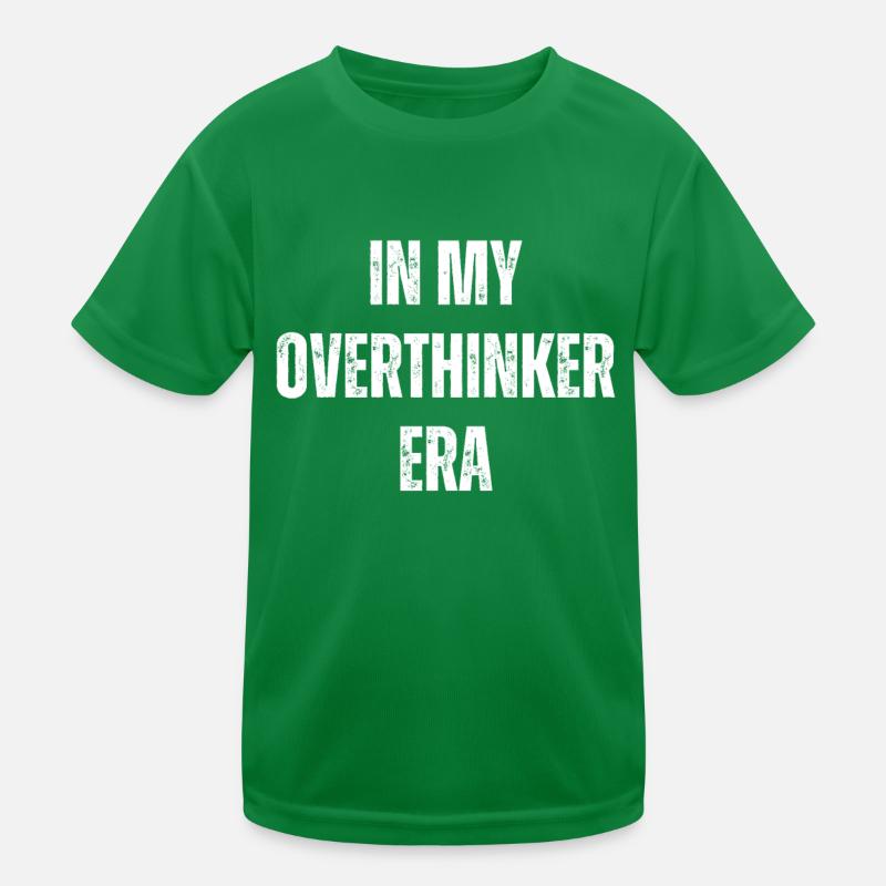 Dans mon ère Overthinker Overthink T-shirt sport Enfant