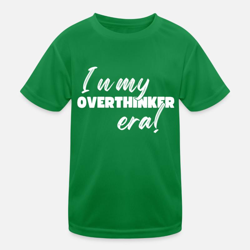 Dans mon ère Overthinker Overthink T-shirt sport Enfant