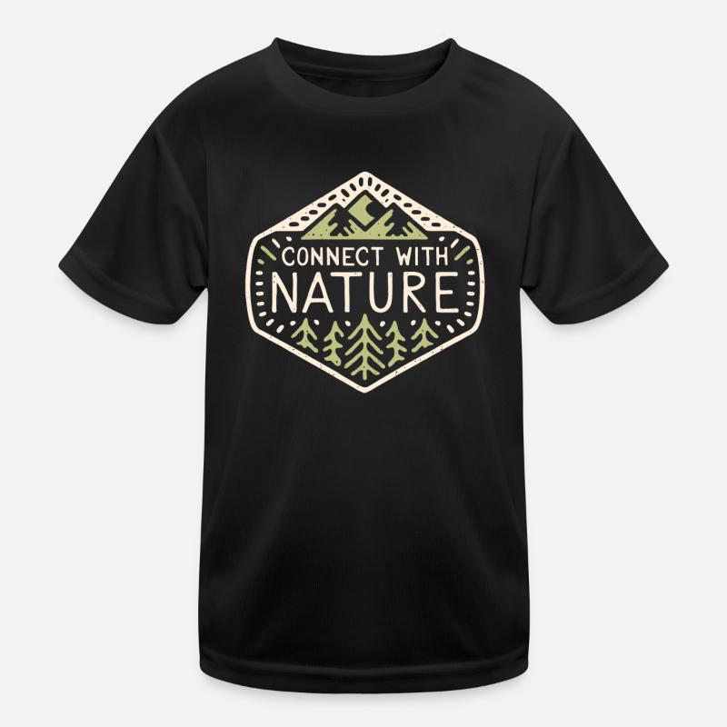 Verbinde dich mit der Natur Kinder Funktions-T-Shirt