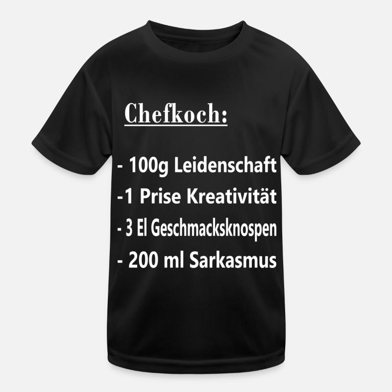 Koch Chefkoch Küchenchef Rezept Spruch Kinder Funktions-T-Shirt