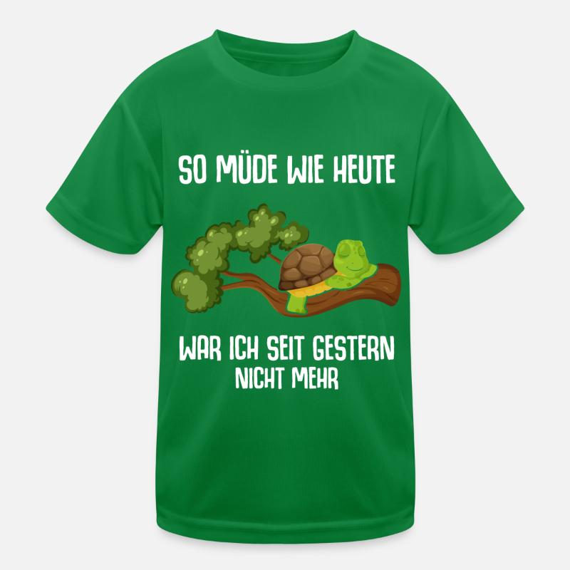 I haven't been as tired as I was today since yesterday Kids Functional T-Shirt