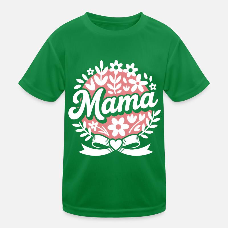 Mama Mutter Muttertaggeschenk Kinder Funktions-T-Shirt