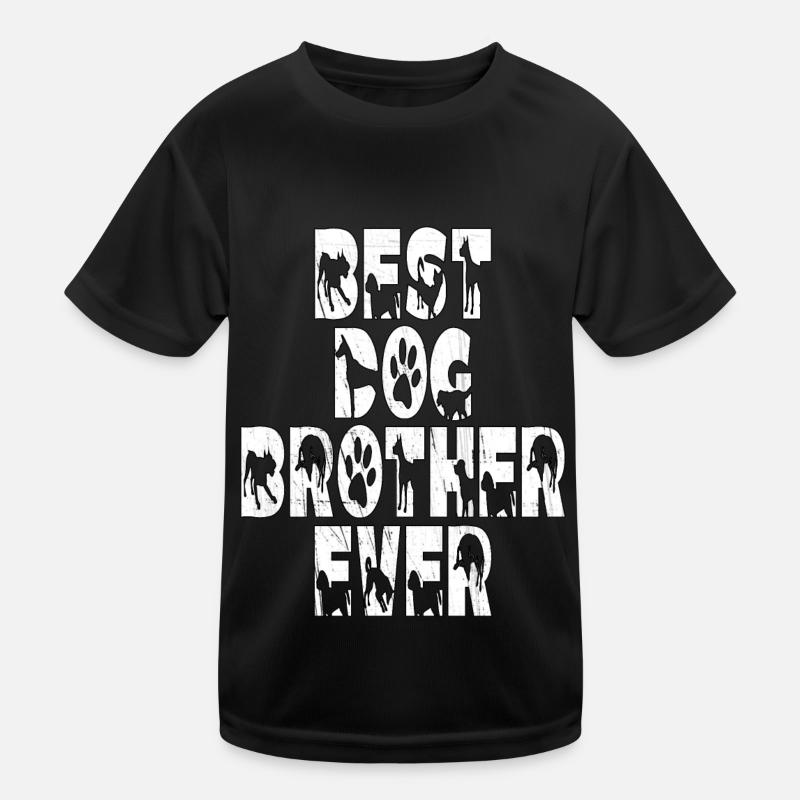 Best Dog Brother Ever. Geburtstags hunde bruder Kinder Funktions-T-Shirt