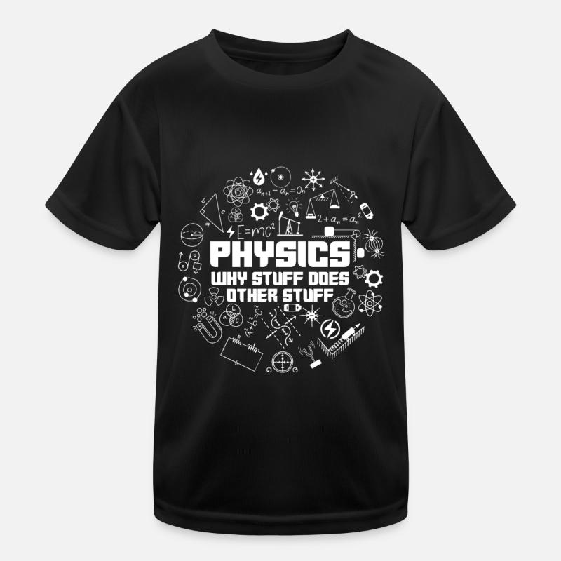 Physik Physiker - Kinder Funktions-T-Shirt - Schwarz