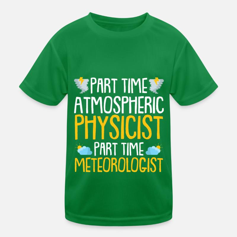 Physics Physicist Kids Functional T-Shirt