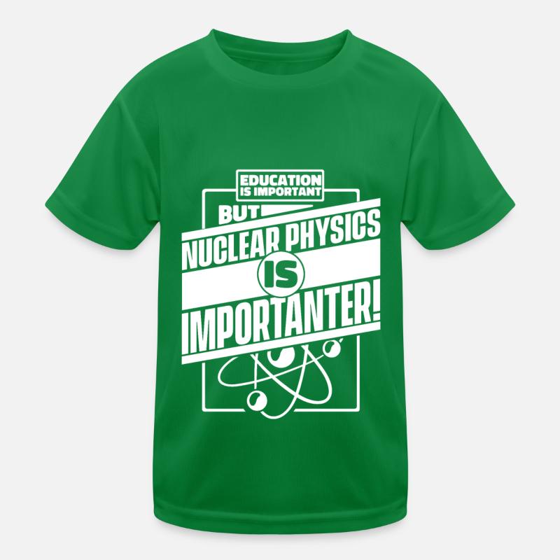 Physics Physicist Kids Functional T-Shirt