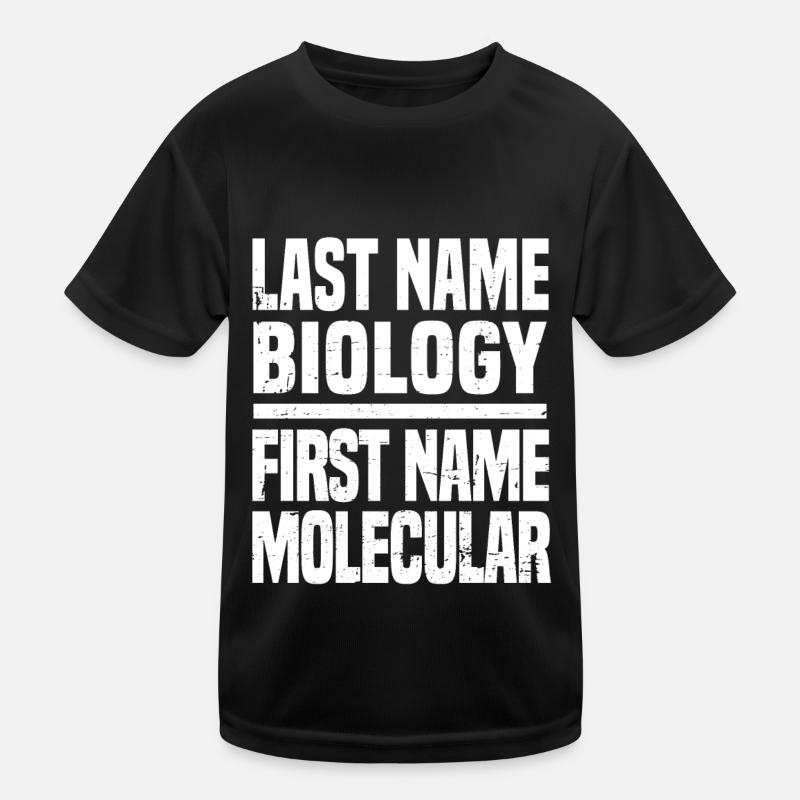 Biology Biologist Molecular biologist Kids Functional T-Shirt