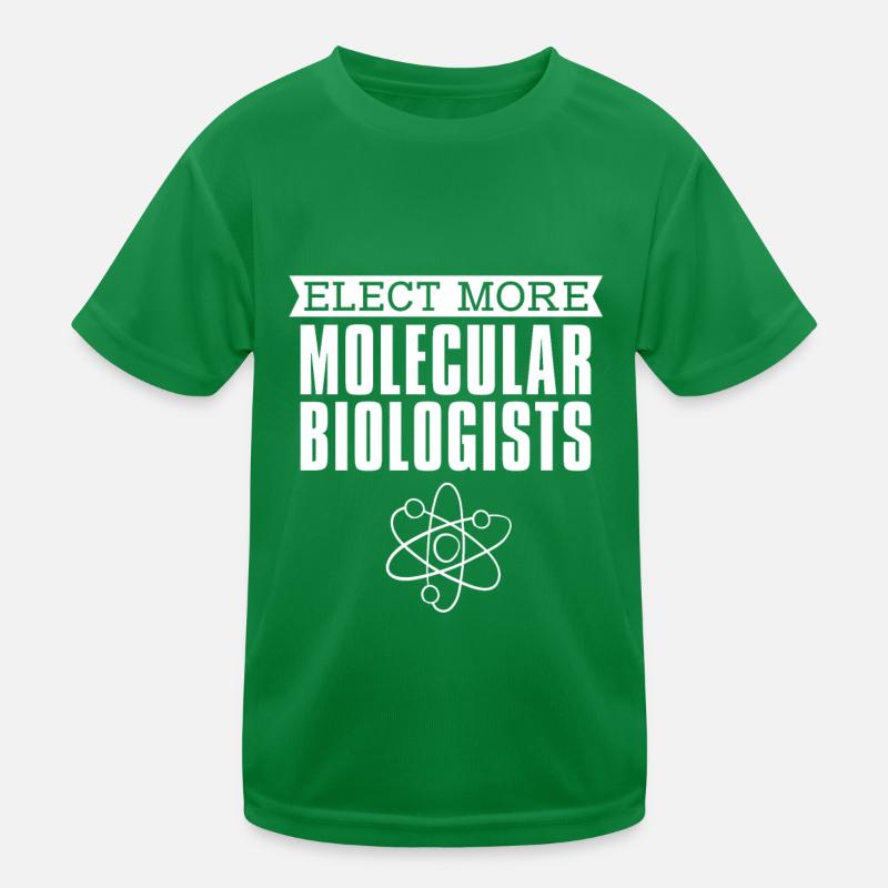Biology Biologist Lustig Molecular Biologist Kids Functional T-Shirt