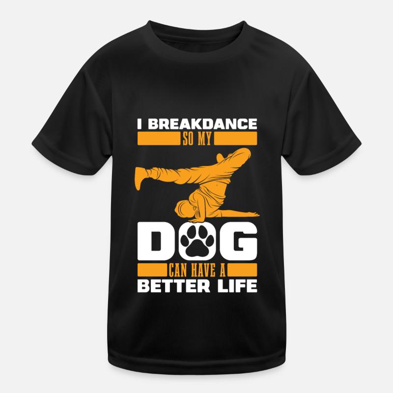 Breakdance Breakdancer Breakdancer Chien T-shirt sport Enfant