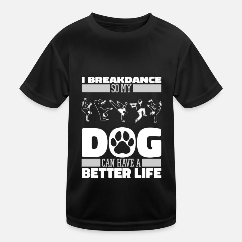 Breakdance Breakdancer Breakdancer Chien T-shirt sport Enfant