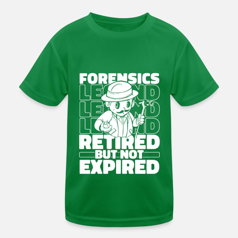 Forensics Forensic Scientist in Retirement Kids Functional T-Shirt
