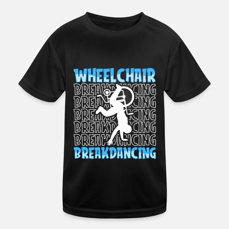 Breakdance Breakdancer Breakdance Fauteuil roulant T-shirt sport Enfant