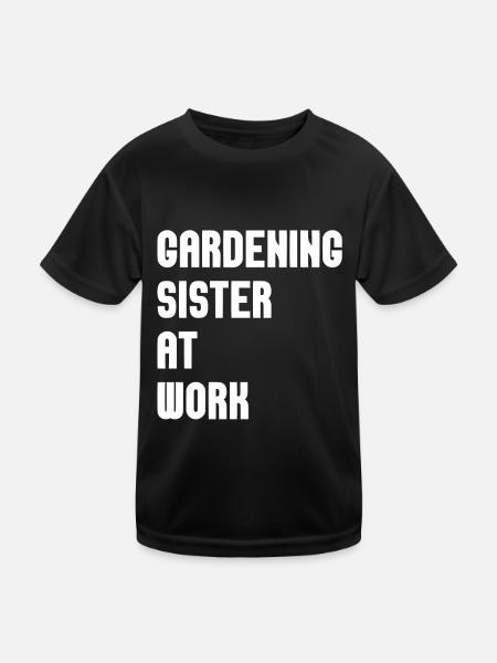 Hobbygärtner Garten Schwester - Kinder Funktions-T-Shirt - Schwarz - Vorne