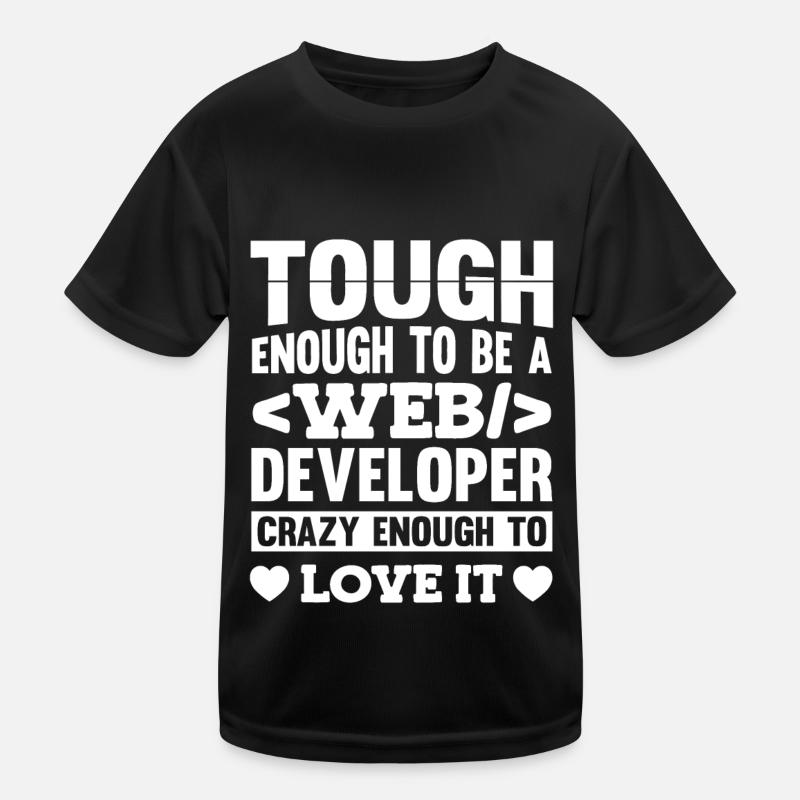 Web Developer Web Developer Kids Functional T-Shirt