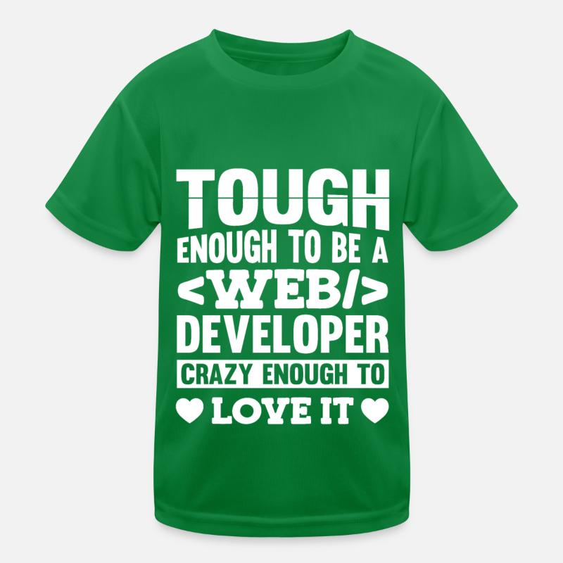 Web Developer Web Developer Kids Functional T-Shirt