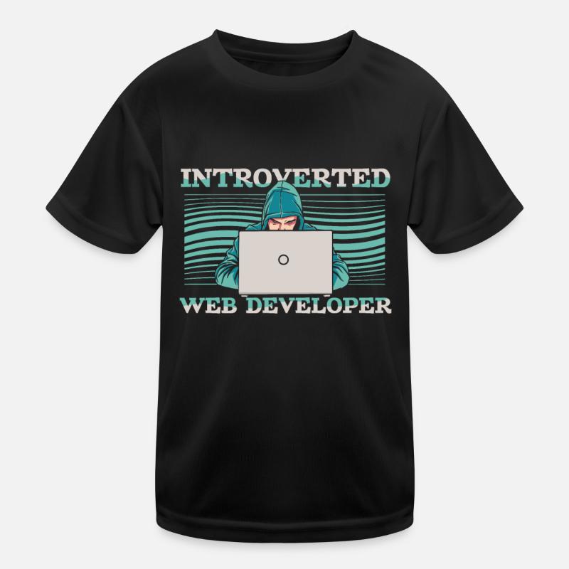 Web Entwickler Webdeveloper Introvertierte Kinder Funktions-T-Shirt