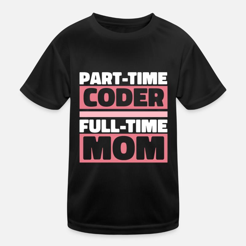Développeur Coder Programmeur Mère T-shirt sport Enfant