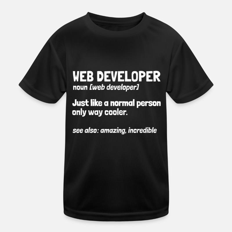 Web Developer Web Developer Kids Functional T-Shirt