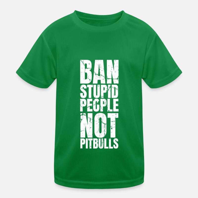 Pitbull Pitbull Verbot Kinder Funktions-T-Shirt