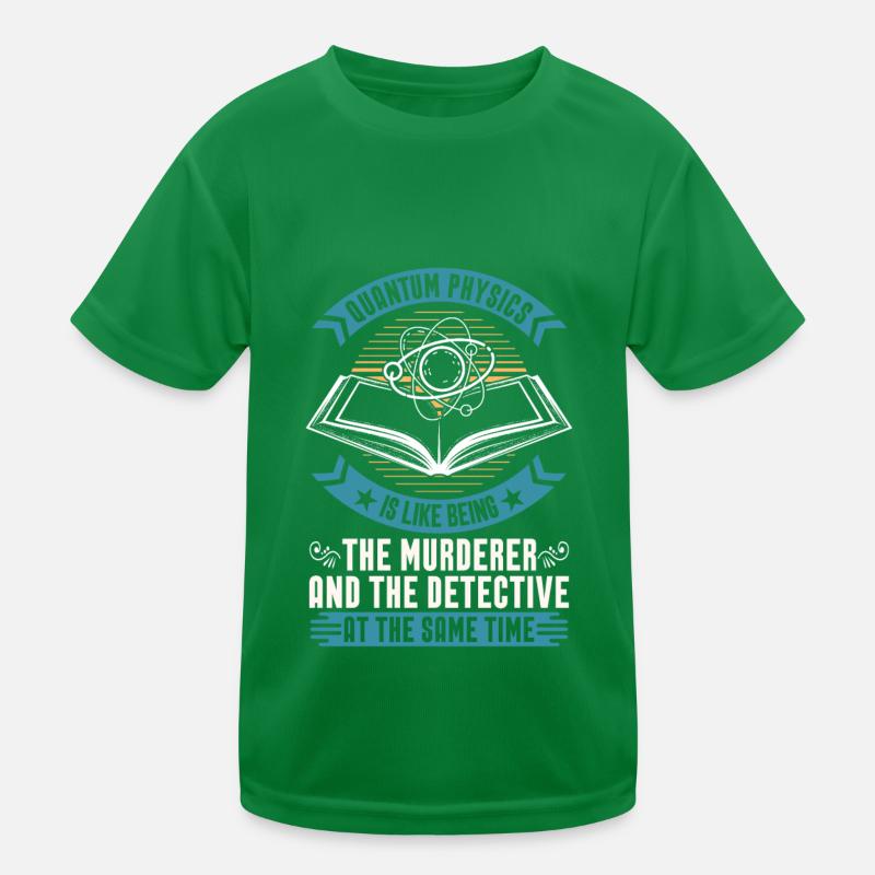 Physics Phyker Lustig Quantum Physics Kids Functional T-Shirt