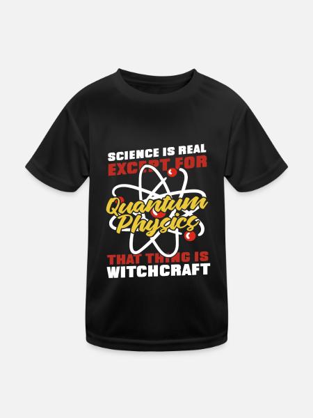 Physics Phyker Lustig Quantum Physics - Kids Functional T-Shirt - black - Front