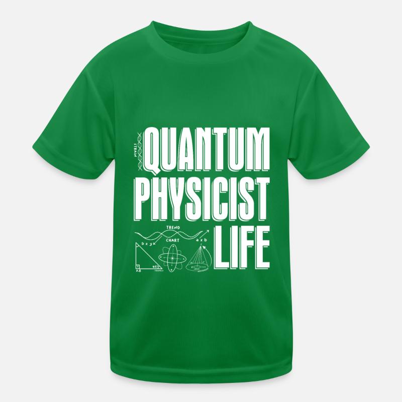 Physik Phyiker Gleichung Quantenphysik Kinder Funktions-T-Shirt