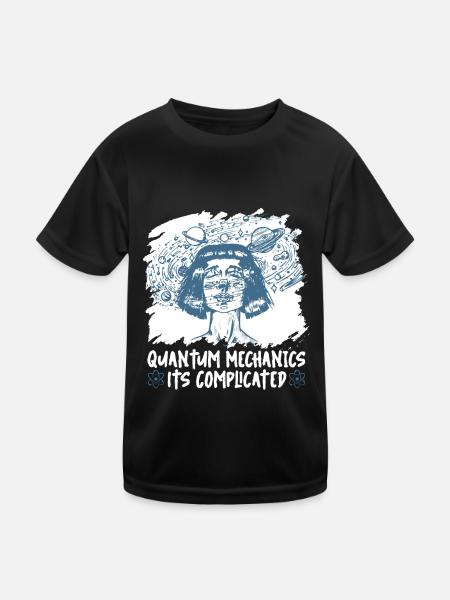 Physics Physicists complicate quantum physics - Kids Functional T-Shirt - black - Front