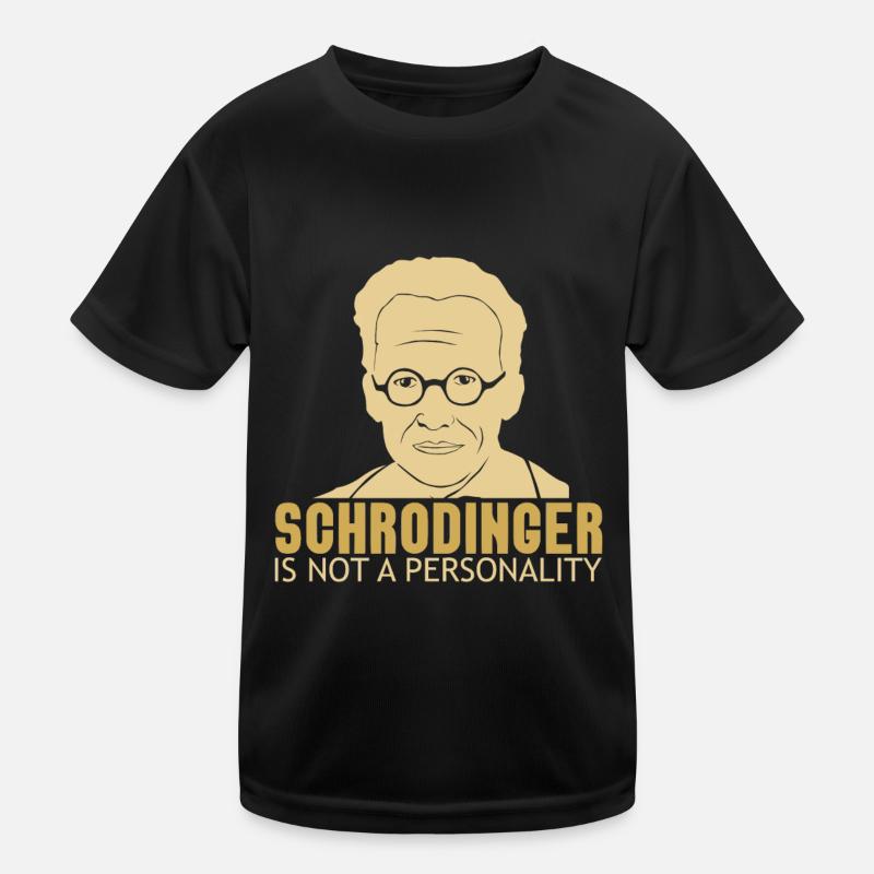 Physik Phyiker Witzig Quantenphysik Kinder Funktions-T-Shirt