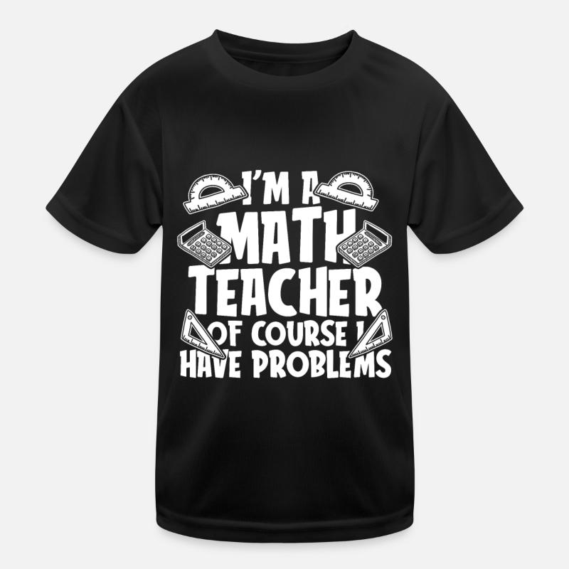 Mathelehrer Mathe Lehrer Mathe Nachhilfelehrer Kinder Funktions-T-Shirt