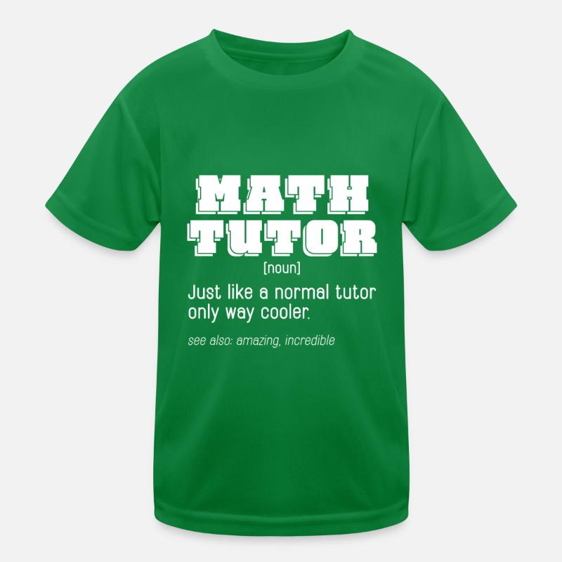 Math Teacher Math Teacher Funny Kids Functional T-Shirt