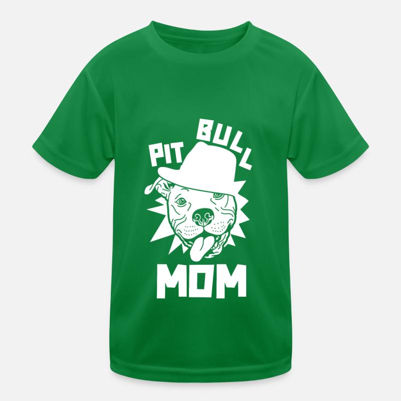 Pitbull Mom Pitbull Prohibition Mom Kids Functional T-Shirt