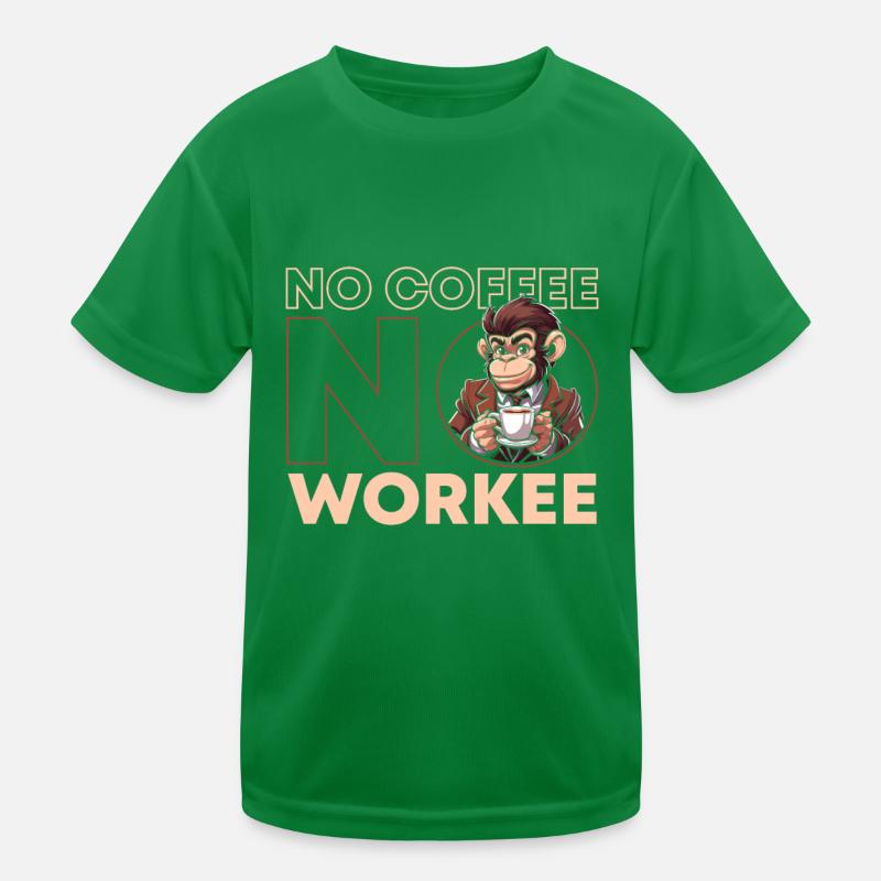 Kaffee Cafe Affe No Coffee No Workee Kinder Funktions-T-Shirt