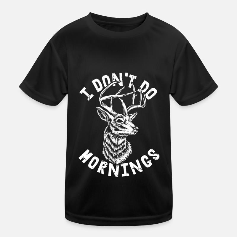 Deer Funny I Don't Do Mornings Kids Functional T-Shirt