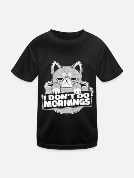 Kaffee Cafe Katze I Dont Do Mornings - Kinder Funktions-T-Shirt - Schwarz - Vorne