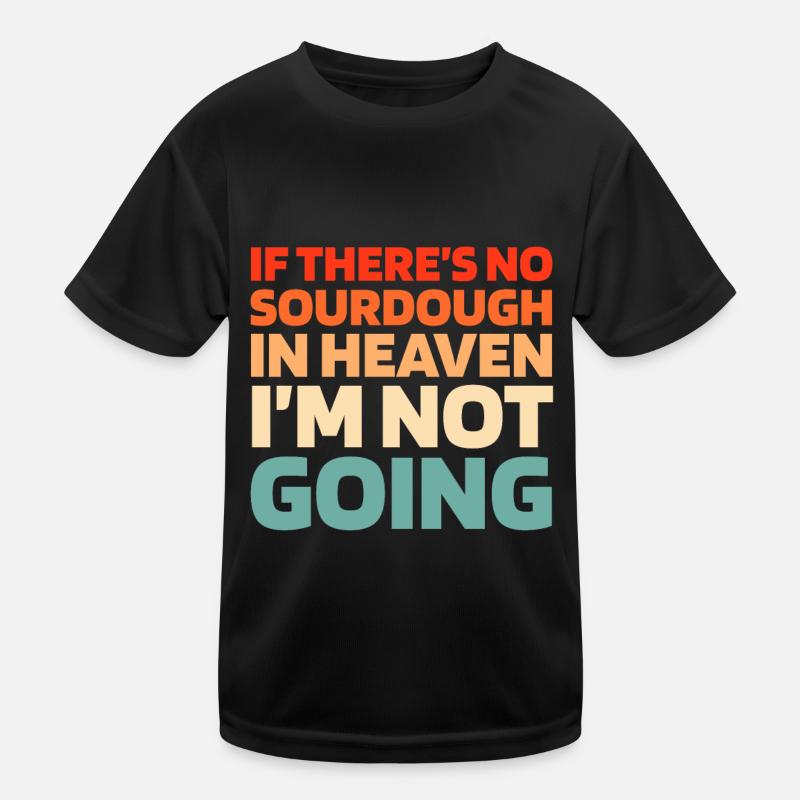 Sourdough bread Kids Functional T-Shirt