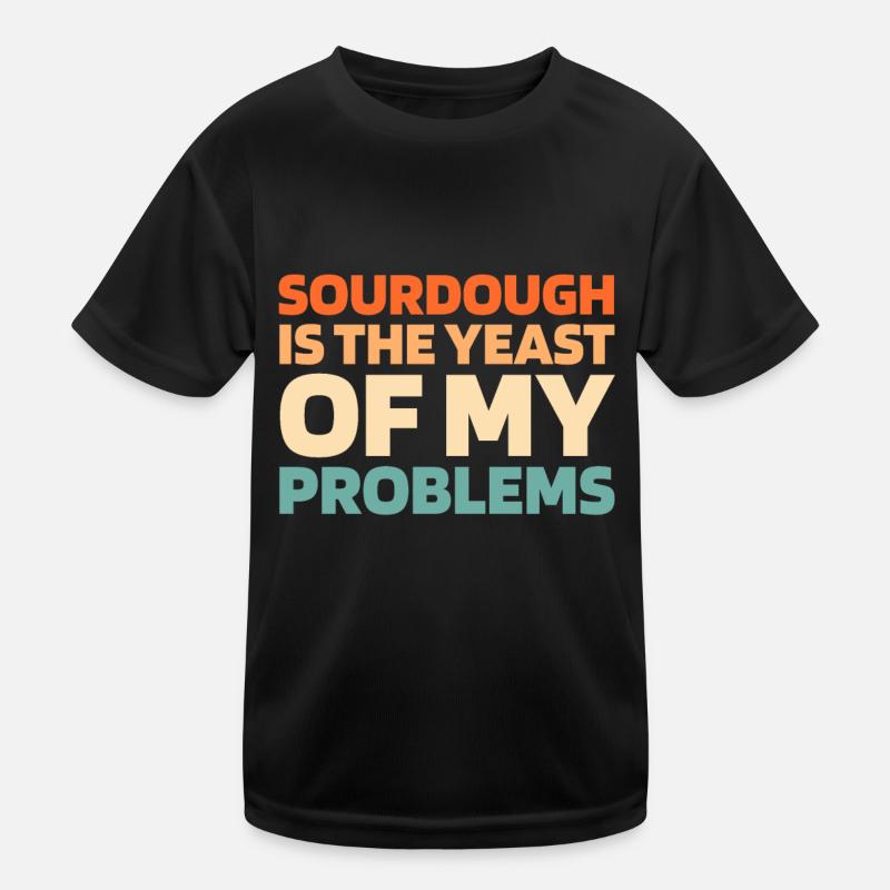Sauerteig Brot Kinder Funktions-T-Shirt