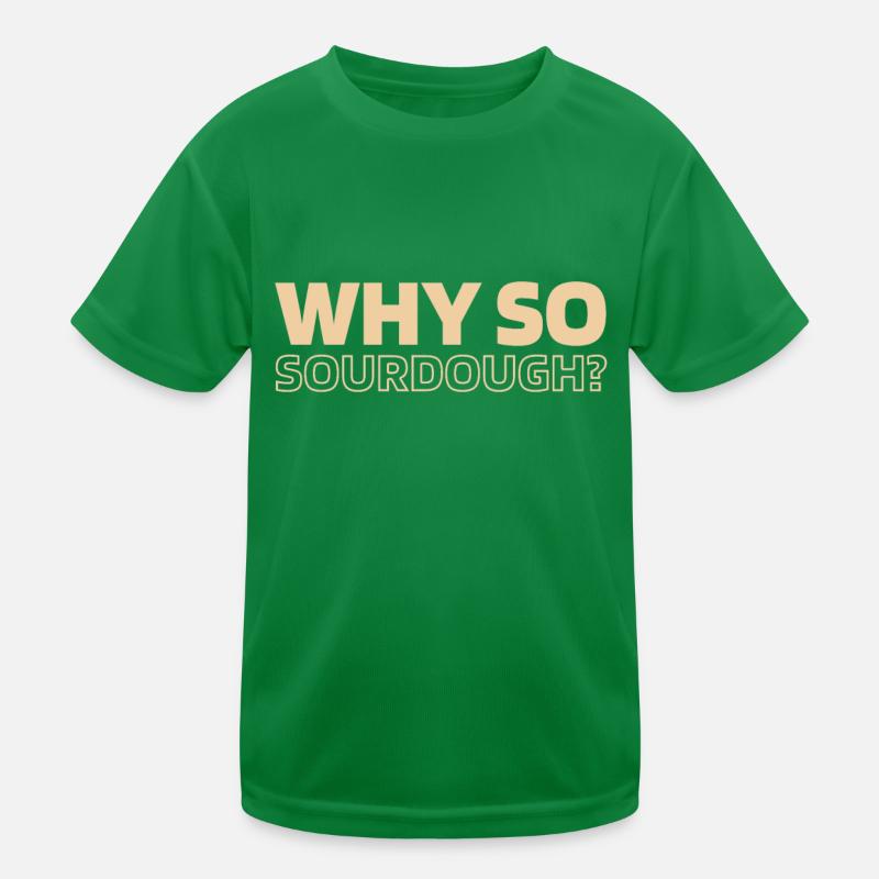 Sourdough bread Kids Functional T-Shirt