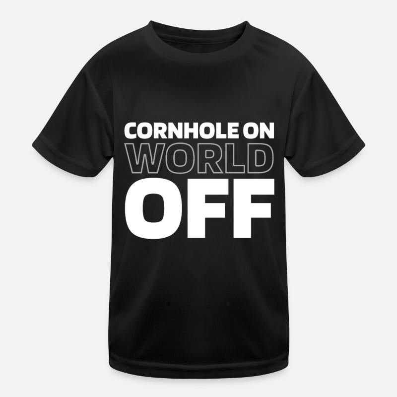 Cornhole Blind Hole Jeu Cornhole On World Off T-shirt sport Enfant