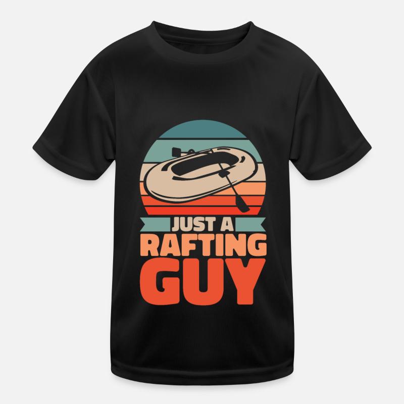 Rafting Just A Rafting Guy Kinder Funktions-T-Shirt
