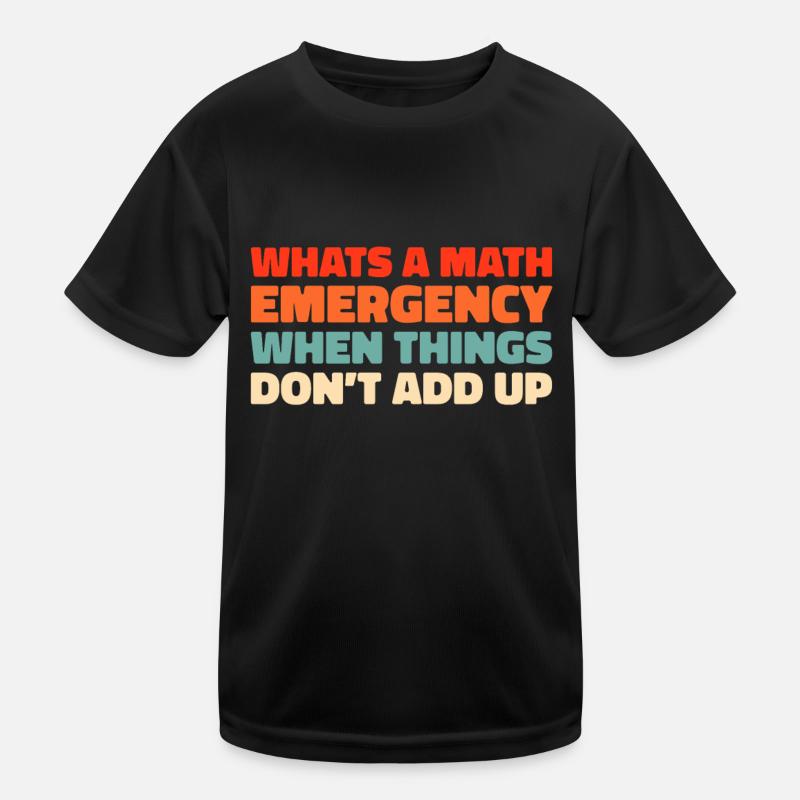 Mathe Mathematik Math Funny Pun Kinder Funktions-T-Shirt