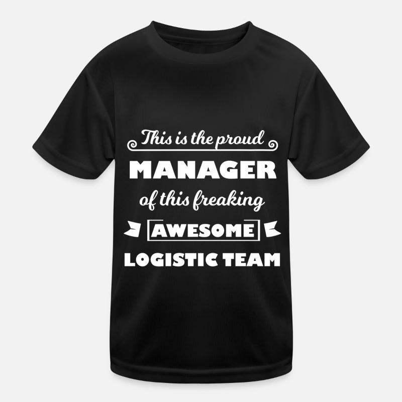 The Funny Logistics Manager Kids Functional T-Shirt
