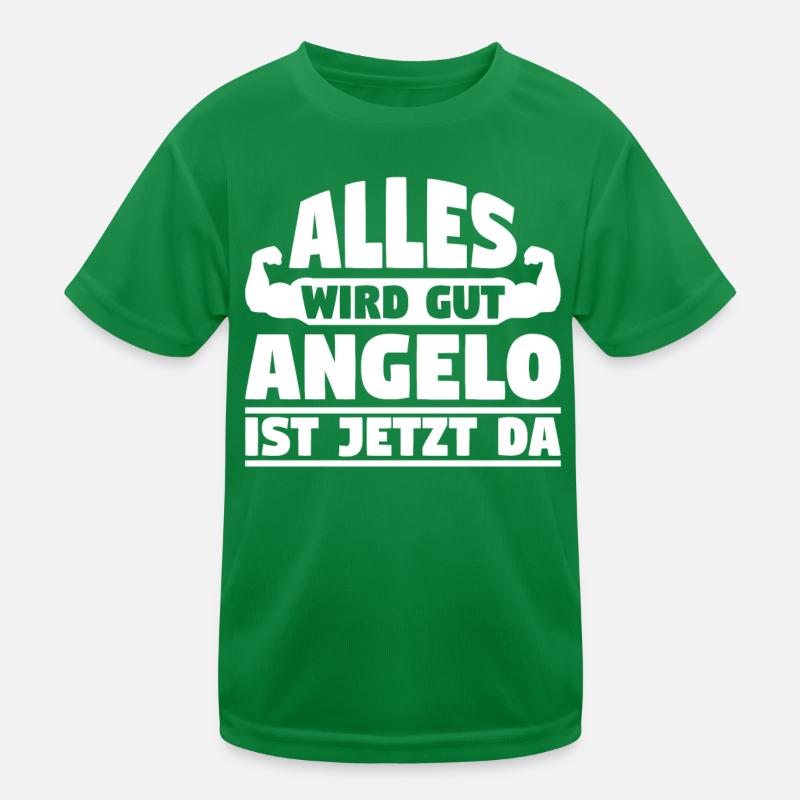 Alles wird gut Angelo ist jetzt da Kinder Funktions-T-Shirt