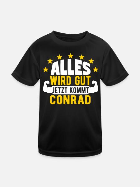 Conrad - Alles wird gut jetzt kommt Conrad - Kinder Funktions-T-Shirt - Schwarz - Vorne