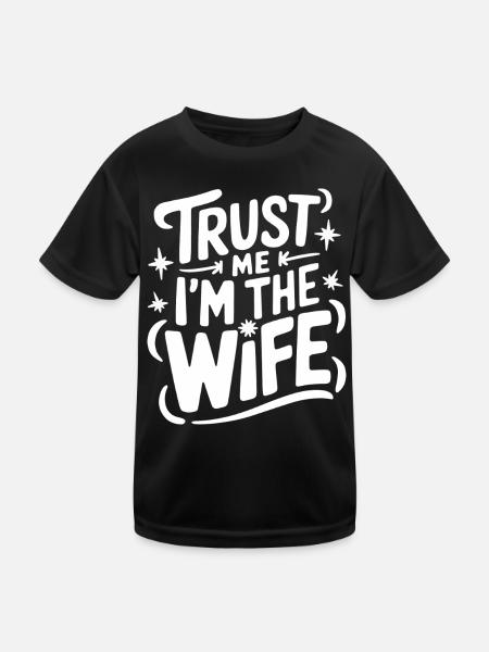 Frau Ehefrau Partnerin Familie Verheiratet - Kinder Funktions-T-Shirt - Schwarz - Vorne