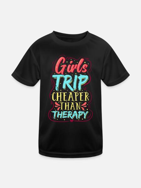 girls trip shirt Girls Trip Cheaper Than Therapy - Kids Functional T-Shirt - black - Front