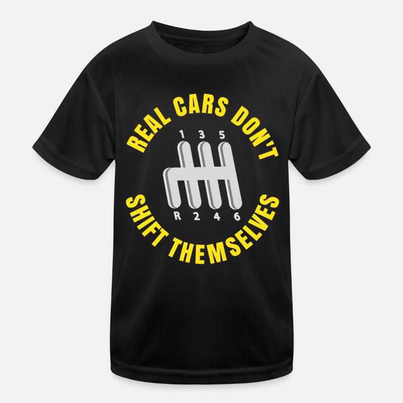 Echte Autos schalten nicht von selbst Kinder Funktions-T-Shirt