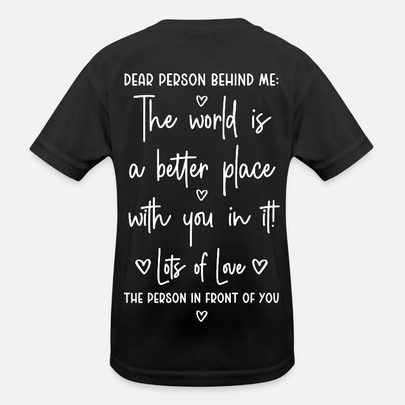 Chère personne derrière moi T-shirt sport Enfant