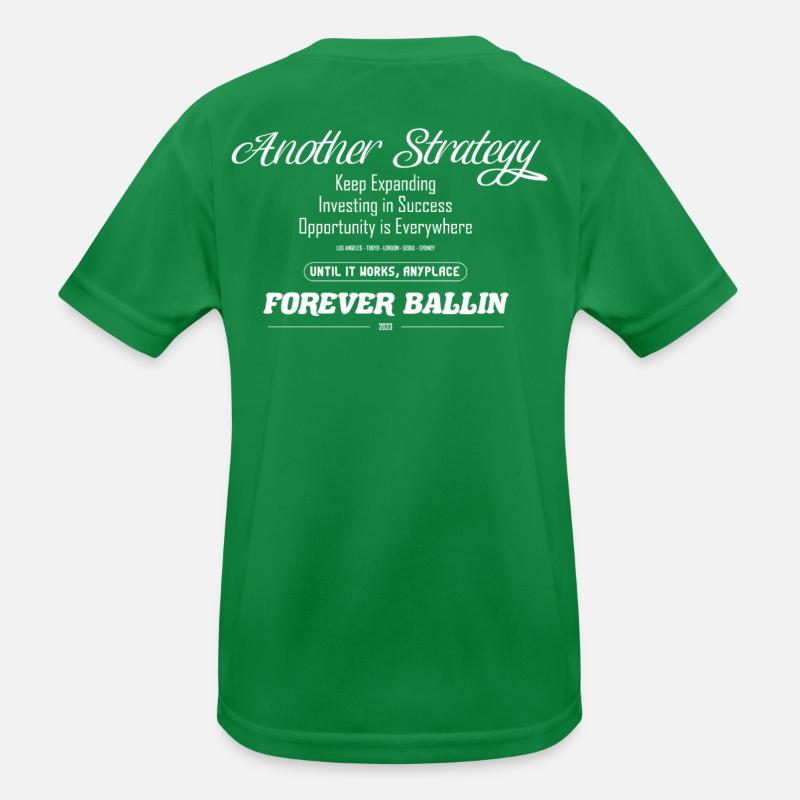 Another Strategy Forever Kids Functional T-Shirt